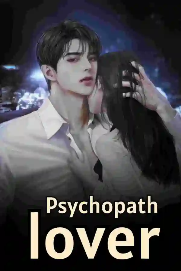 Psychopath lover