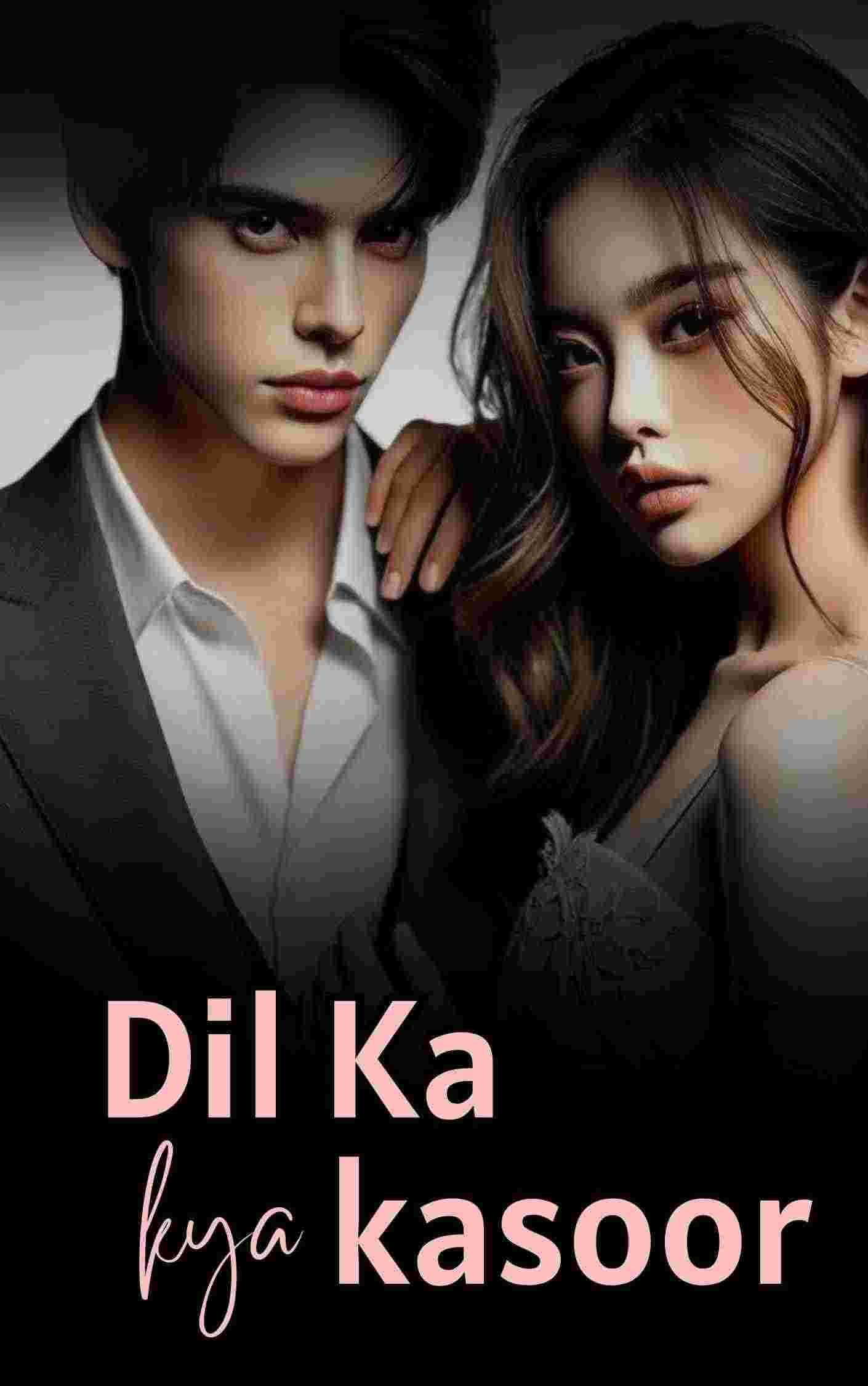 Dil Ka kya kasoor