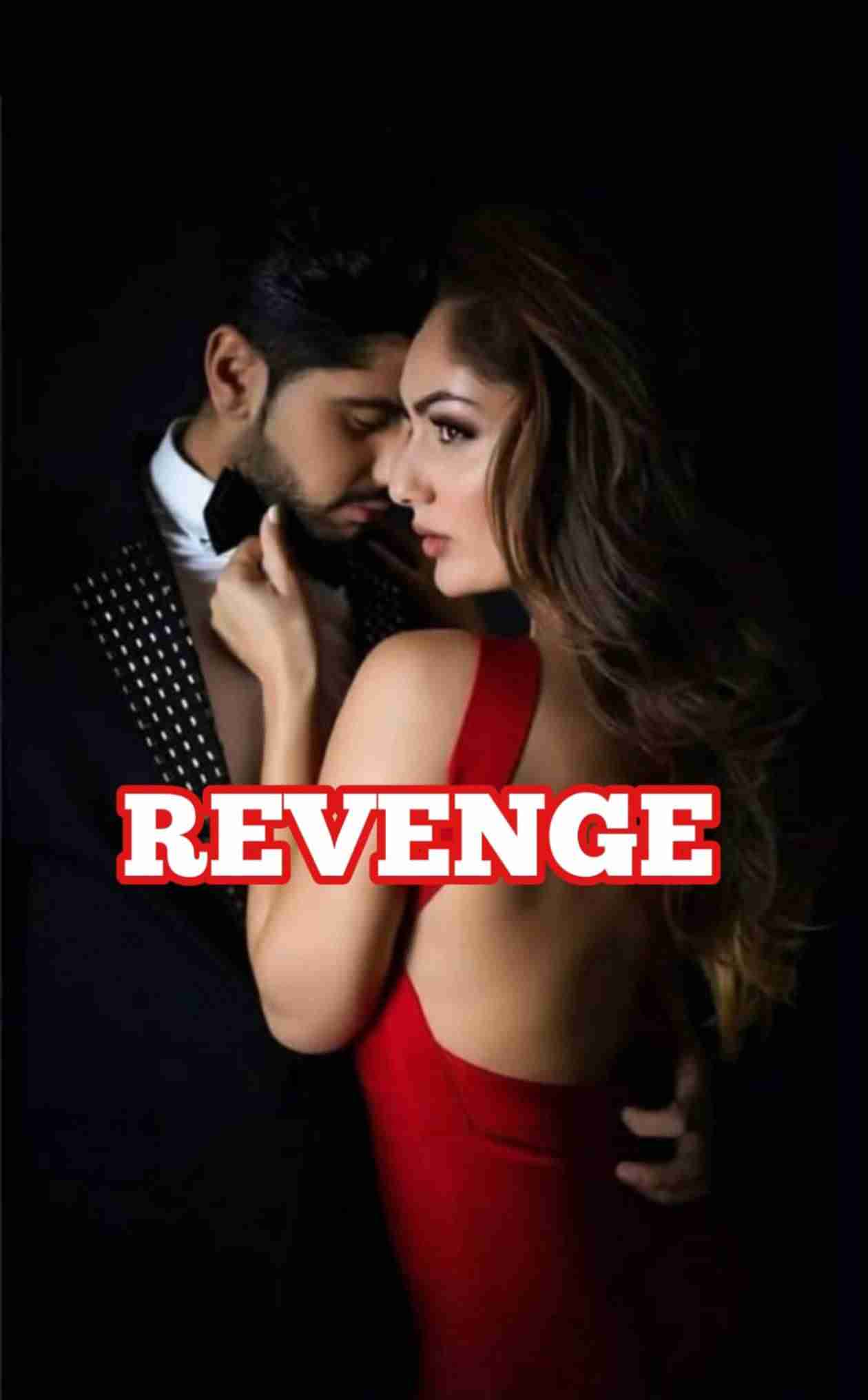 REVENGE "इंतकाम - ए - महोब्बत "