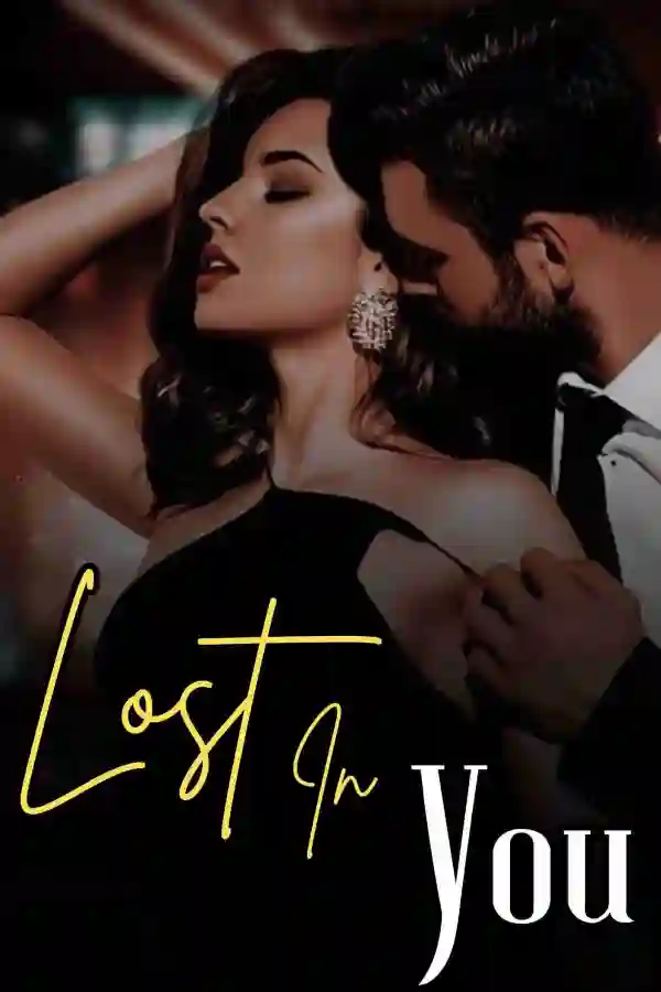 Lost In You | 18+ (A Dark Mafia Romance Book)