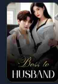 Boss to husband