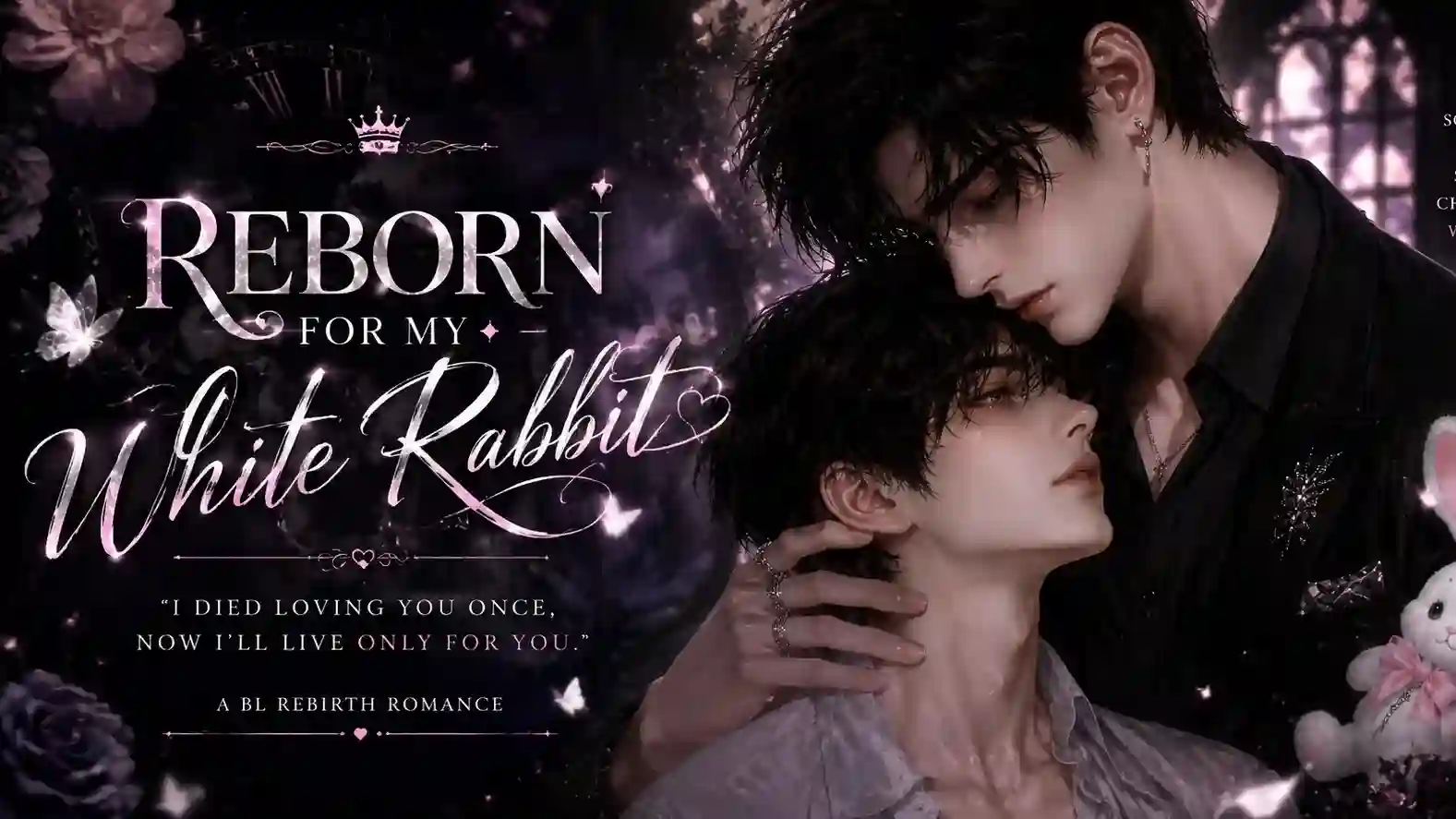 Reborn For My White Rabbit 🐇