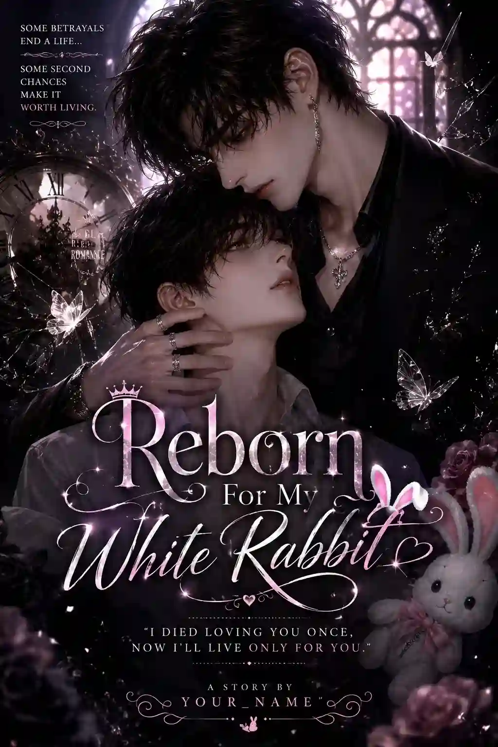 Reborn For My White Rabbit 🐇