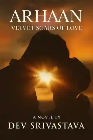 Arhaan : Velvet Scars Of Love