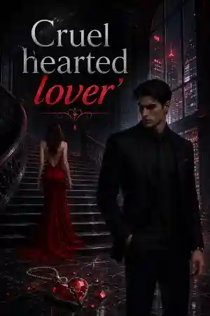 Cruel hearted lover'