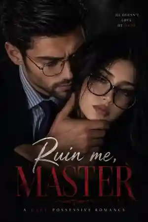 Ruin Me, Master"! 18+