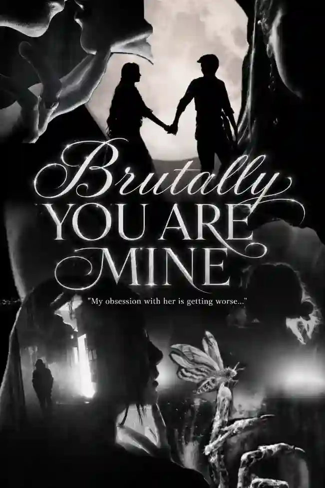 Brutally You Are Mine